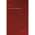 The History of the Prophet Elisha