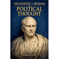Hellenistic and Roman Political Thought