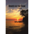 Bones in the Dam