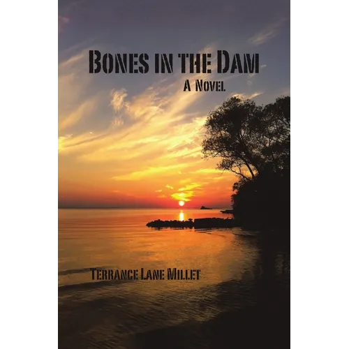 Bones in the Dam
