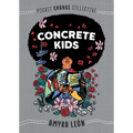 Concrete Kids