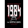George Orwell's 1984: The Graphic Novel