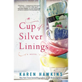 A Cup of Silver Linings