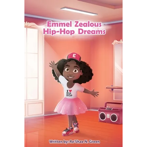 Emmel Zealous Hip Hop Dreams