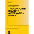 The Conjoint/Disjoint Alternation in Bantu