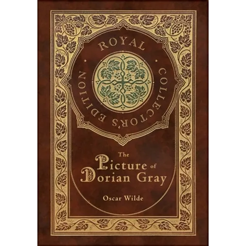 The Picture of Dorian Gray (Royal Collector's Edition) (Case Laminate Hardcover with Jacket)