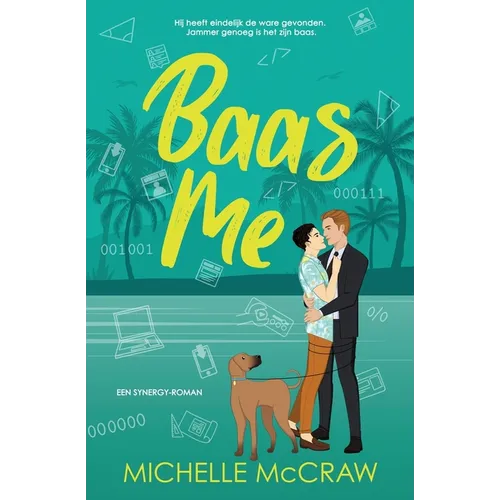 Baas me: Een baas-assistent romance op vakantie