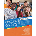 Unstuck and on Target! Ages 14-22: An Executive Function Curriculum to Support Flexibility, Planning, and Organization