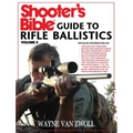 Shooter's Bible Guide to Rifle Ballistics: Second Edition