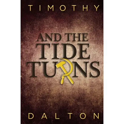 And the Tide Turns