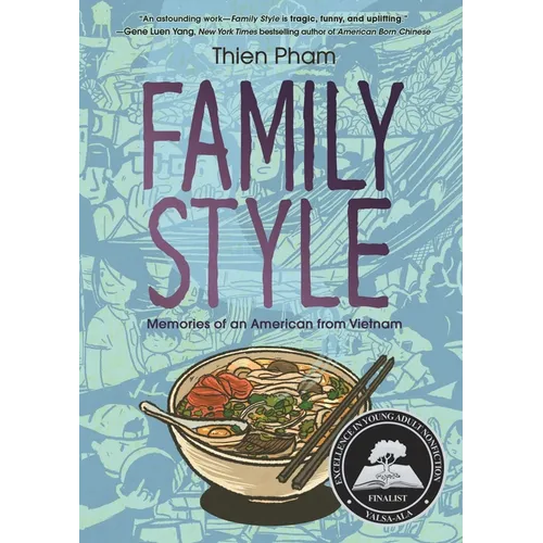 Family Style: Memories of an American from Vietnam