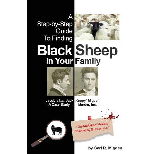 A Step-by-Step Guide To Finding Black Sheep In Your Family