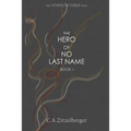 The Hero of No Last Name