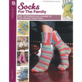 Socks for the Family: 15 Patterns Plus a Guide to Design Your Own