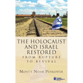 The Holocaust and Israel Restored: From Rupture to Revival