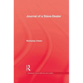 Journal Of A Slave-Dealer: A Living History of the Slave Trade