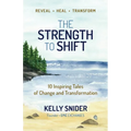 The Strength to Shift