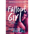 Fallout Girl: A Hollywood Lights Novel