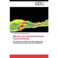 México en la Economía del Conocimiento