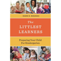 Littlest Learners: Preparing Your Child for Kindergarten