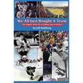 We All Just Bought A Team: The Biggest What-Ifs in Buffalo Sports History