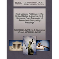 Roul Mateus, Petitioner, V. the United States of America. U.S. Supreme Court Transcript of Record with Supporting Pleadings
