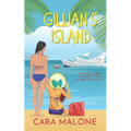 Gillian's Island: A Romantic Misadventure