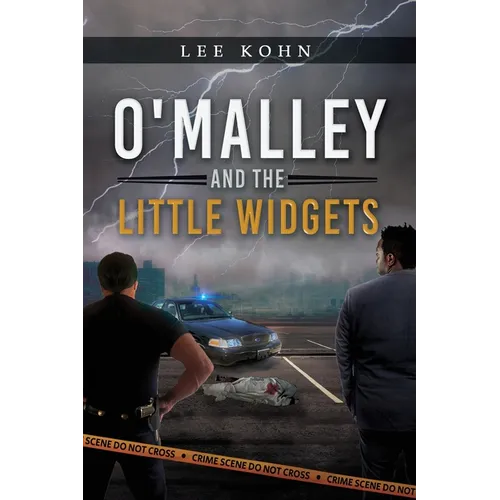 O'Malley and the Little Widgets