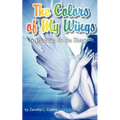 The Colors of My Wings
