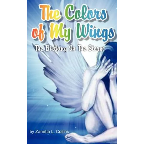 The Colors of My Wings