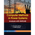 Computer Methods in Power Systems: Analysis with MATLAB