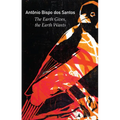 The Earth Gives, the Earth Wants
