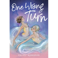One Wrong Turn