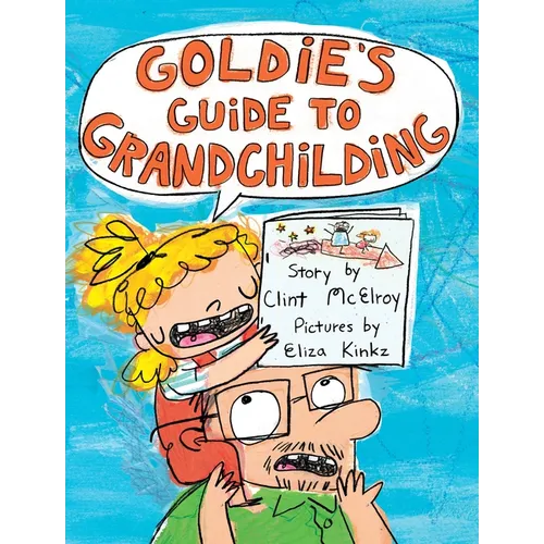 Goldie's Guide to Grandchilding