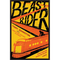 Beast Rider: A Boy's Journey Beyond the Border