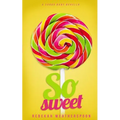 So Sweet: A Sugar Baby Novella