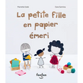 La Petite Fille En Papier Émeri
