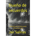 Dueño de recuerdos: Por qué al borrarte de mi mente, podré volar una vez más.