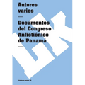 Documentos del Congreso Anfictiónico de Panamá