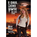 A Kinder Greener Vampire and Other Stories