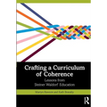Crafting a Curriculum of Coherence: Lessons from Steiner Waldorf Education