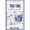 This Time Around