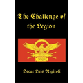 The Challenge of the Legion
