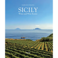 Sicily: Wines and Wine Routes