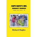 Cape Safety, Inc. Humanity Minders