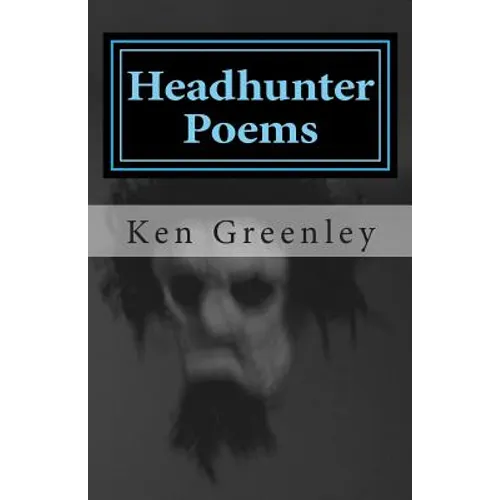Headhunter Poems