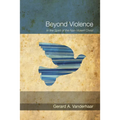 Beyond Violence