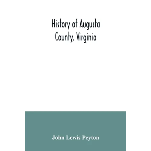 History of Augusta County, Virginia