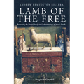 Lamb of the Free: Recovering the Varied Sacrificial Understandings of Jesus's Death