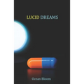 Lucid Dreams: A psychological thriller with unpredictable twists